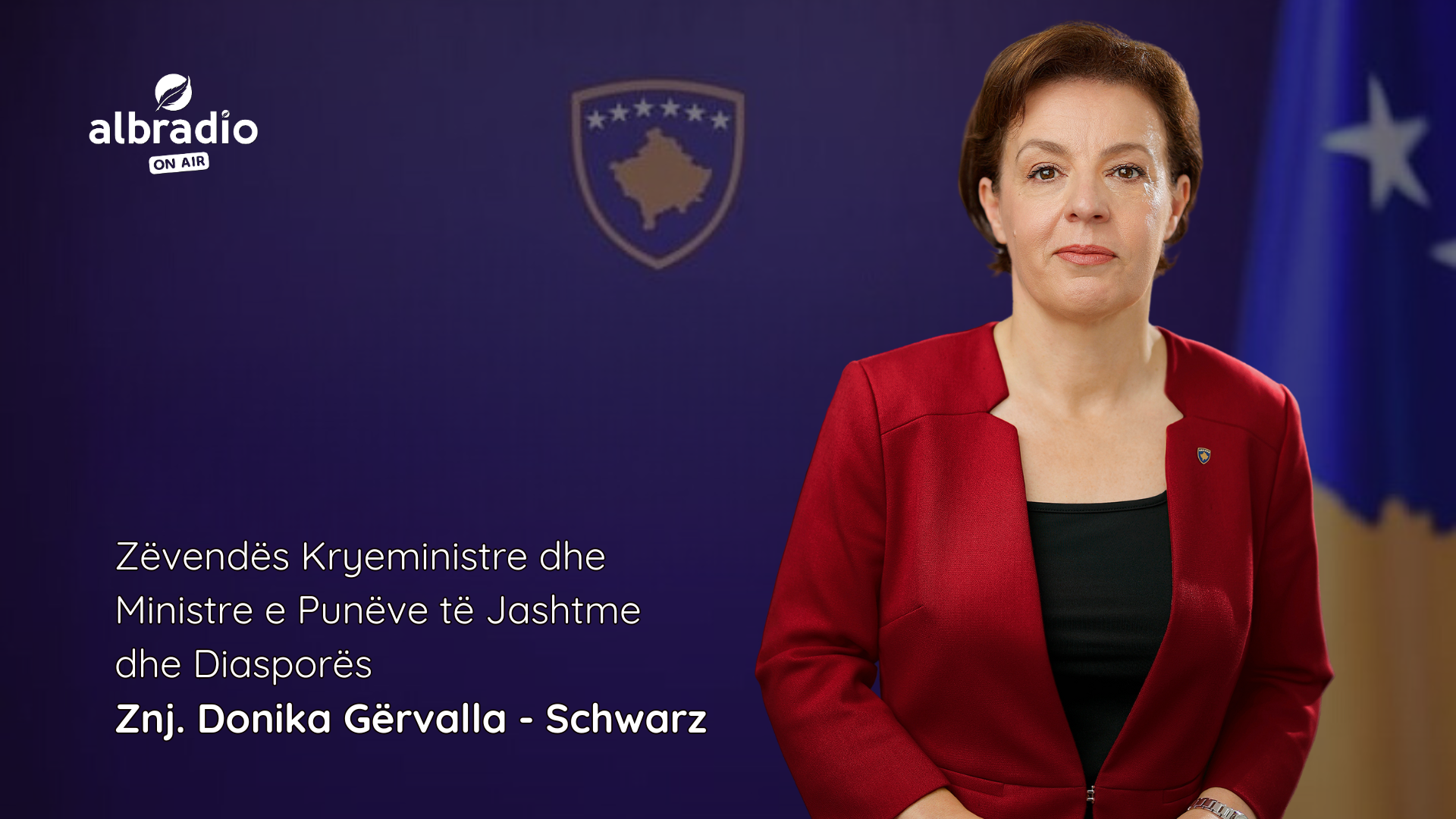  Bisedë në studion e albradios me Zëvendës Kryeministren dhe Ministren e Punëve të Jashtme të Kosovës, Znj. Donika Gervalla – Schwarz